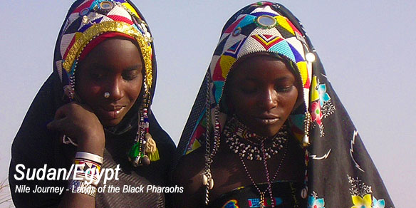 Sudan/Egypt - Nile Journey - Lands of the Black Pharaohs